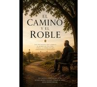 El Camino y El Roble