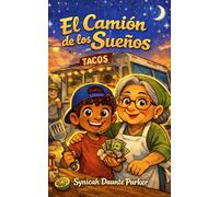 El Camión de los Sueños