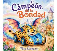 El campeón de la bondad