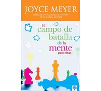 El campo de batalla de la mente para niños / Battlefield of the Mind for Kids
