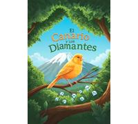 El canario y los diamantes
