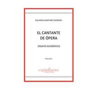El cantante de ópera. Ensayo académico
