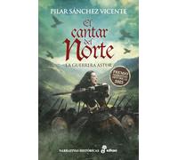 El cantar del Norte: La guerrera astur