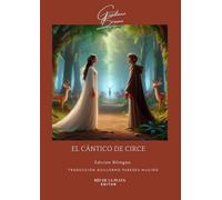 El Cántico de Circe.: Edición Bilingüe.