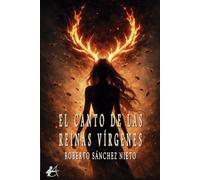 El canto de las reinas vírgenes