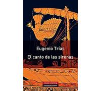 El canto de las sirenas : argumentos musicales