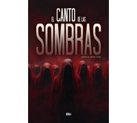 El canto de las sombras