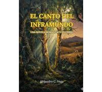 El canto del inframundo: Una novela Romantasy en verso