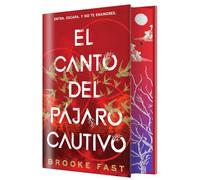 El canto del pájaro cautivo (EDICIÓN ESPECIAL LIMITADA): 1