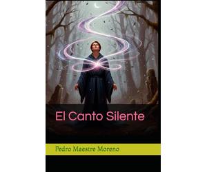 El Canto Silente