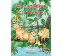 El capibara con botas