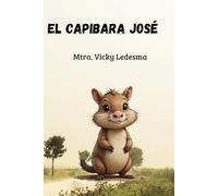 El Capibara José