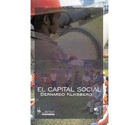 El capital social: Dimensión olvidada del desarrollo