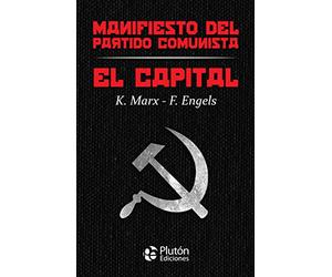 El Capital y Manifiesto del Partido Comunista