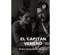 EL CAPITÁN VENENO (Annotated)