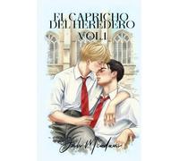 El capricho del heredero: Volumen 1