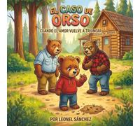El Caso de Orso: Cuando el amor vuelve a triunfar