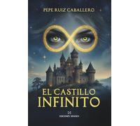 EL CASTILLO INFINITO