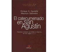 El catecumenado De San Agustín: 2