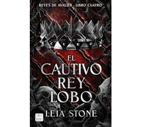 El cautivo rey lobo/ The Forbidden Wolf King