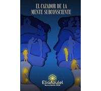 El Cazador de la Mente Subconsciente
