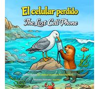 El celular perdido: The Lost Cell Phone