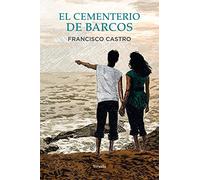 El cementerio de barcos: 313