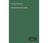 El centenario en la aldea