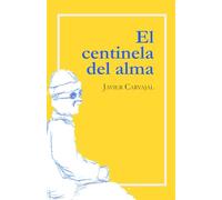 El centinela del alma