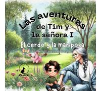 El cerdo y la mariposa: 1