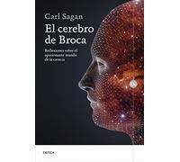 El cerebro de Broca : reflexiones sobre el apasionante mundo de la ciencia
