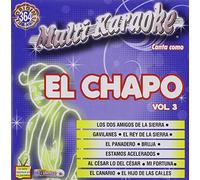 El Chapo De Sinaloa - Vol. 3-Exitos-Multi Karaoke