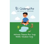El Charquito: Una Leccion en escuchando