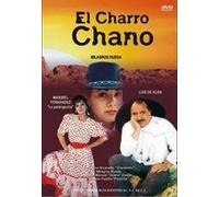 El Charro Chano - El Charro Chano
