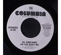 EL CHICANO - do you want me / same 45 rpm single