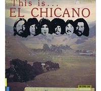 EL CHICANO LP, THIS IS EL CHICANO, US ISSUE EX/EX USED VINYL