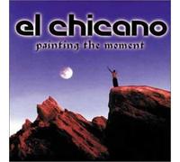 El Chicano – Painting The Moment