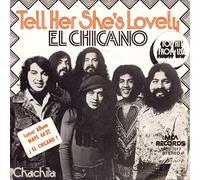 El Chicano: Tell Her She's Lovely [7" Single, MCS 7017]