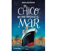 El chico que me regaló el mar