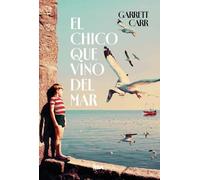 El chico que vino del mar