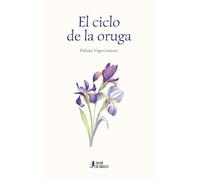 El ciclo de la oruga