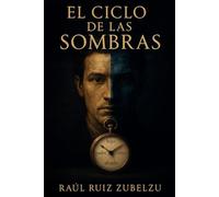 EL CICLO DE LAS SOMBRAS
