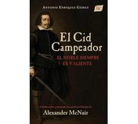 El Cid Campeador: El noble siempre es valiente: 109