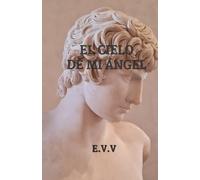 El cielo de mi ángel: 3