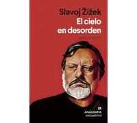 El cielo en desorden/ The Sky in Disorder