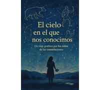 El cielo en el que nos conocimos