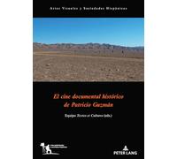 El cine documental histórico de Patricio Guzmán (Tascabile)
