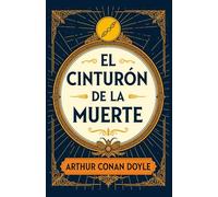 El Cinturón De La Muerte