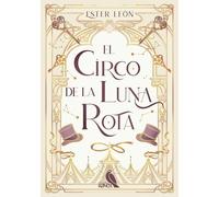 El Circo de la Luna Rota