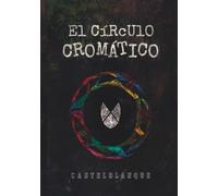 El círculo cromático: "7 historias, 7 colores"